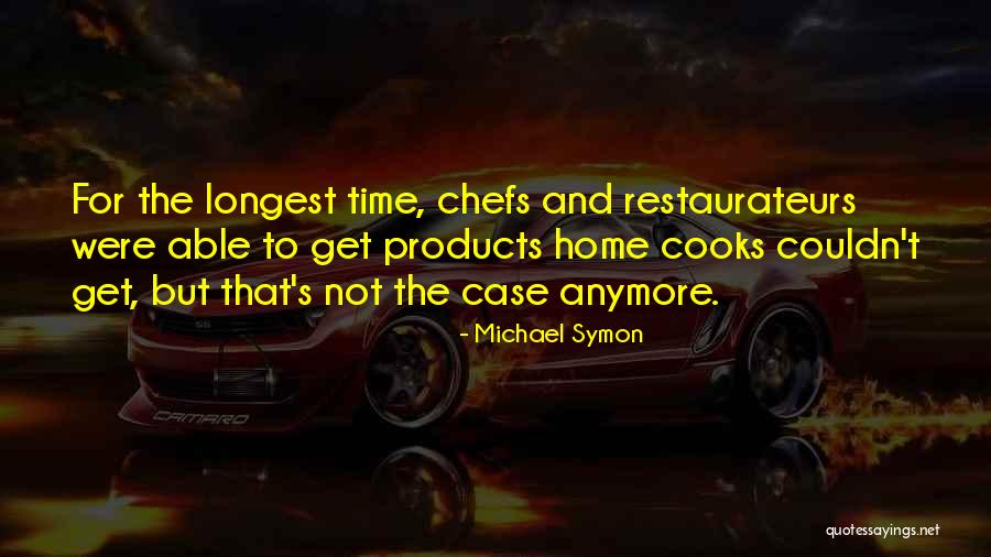 Michael Symon Quotes 926638