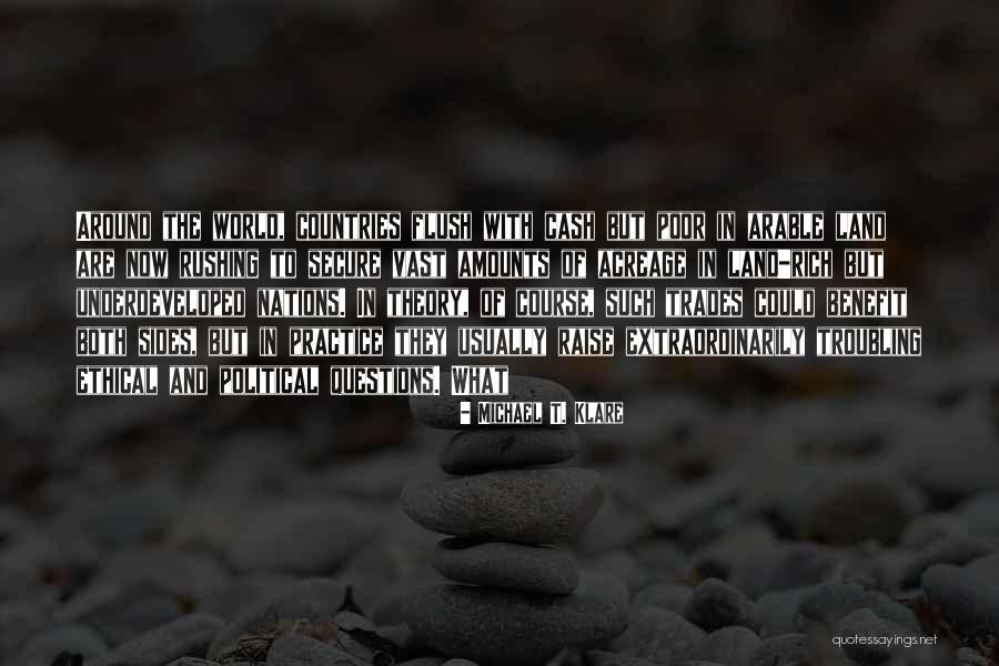 Michael T. Klare Quotes 688085 Michael T. Klare Quotes 688085