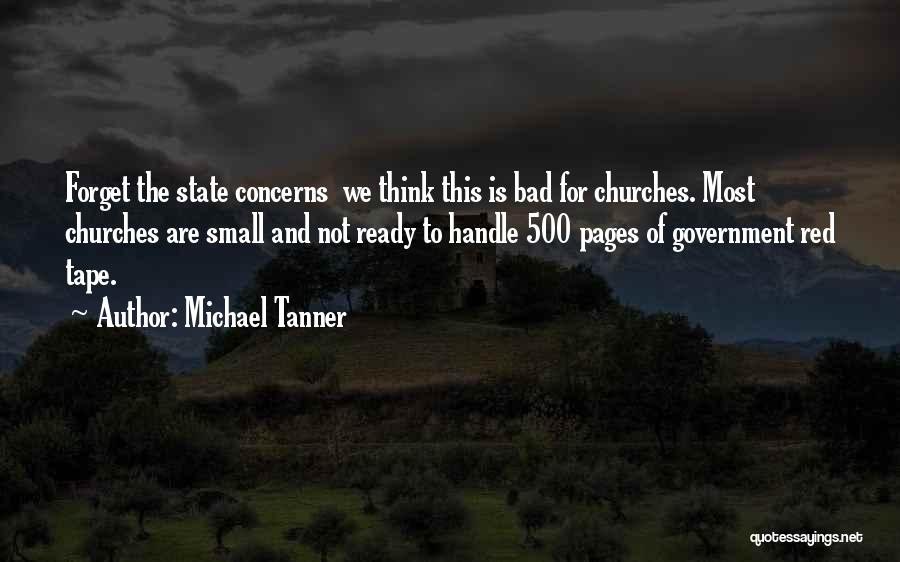 Michael Tanner Quotes 309580