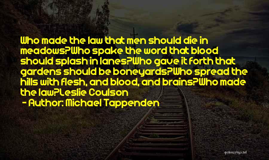 Michael Tappenden Quotes 1840780