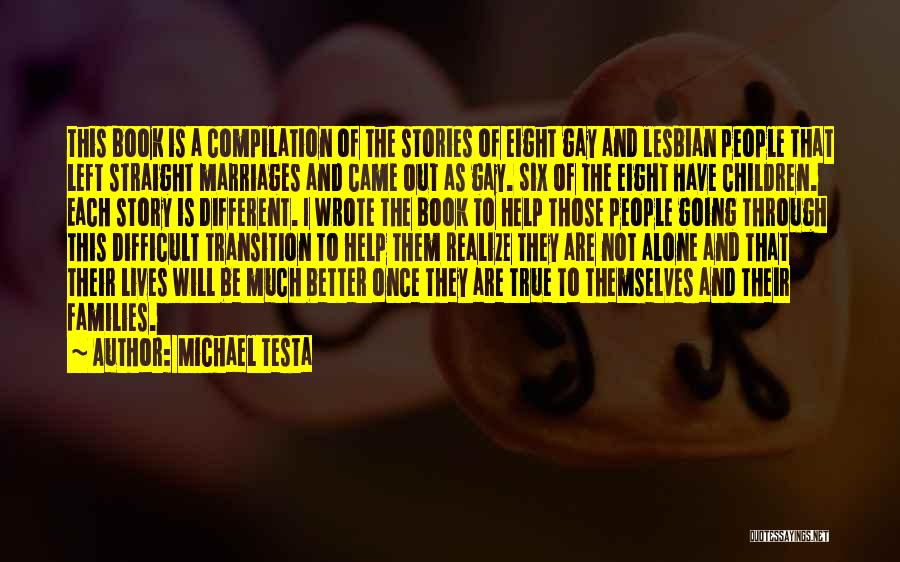 Michael Testa Quotes 1202640