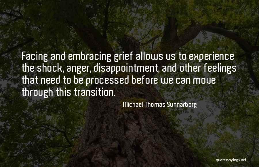 Michael Thomas Sunnarborg Quotes 274534