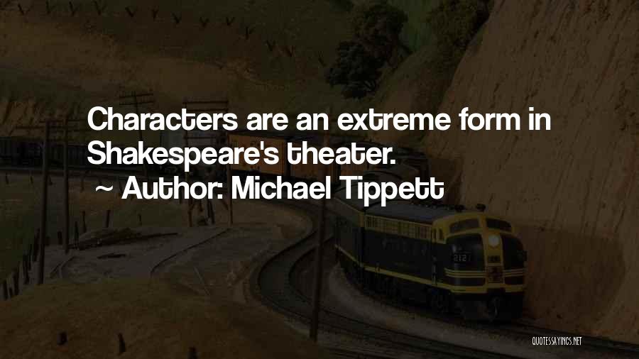 Michael Tippett Quotes 825669