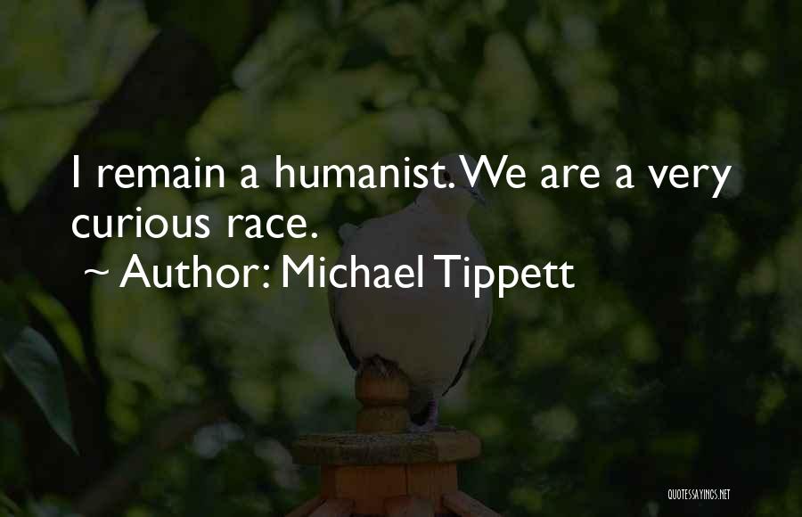 Michael Tippett Quotes 924625