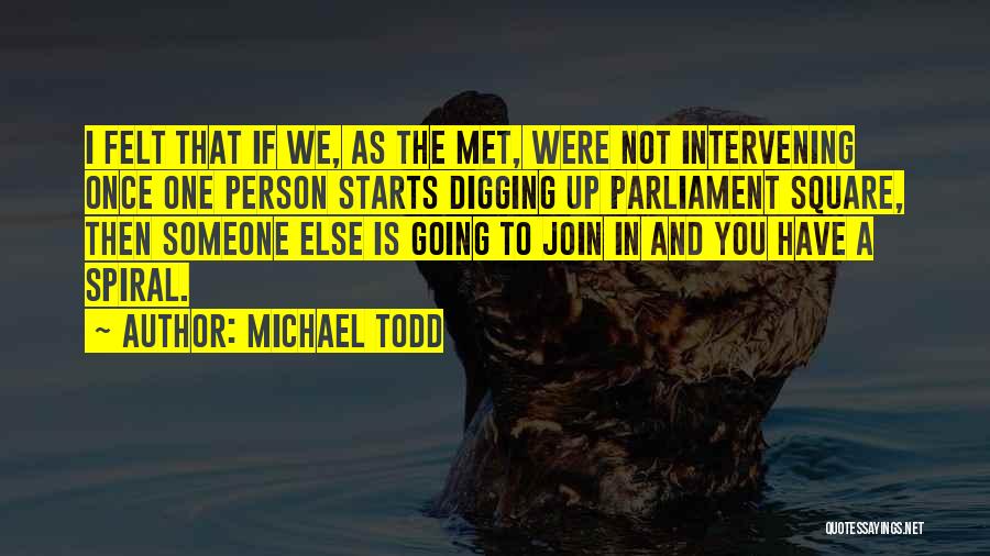 Michael Todd Quotes 2237785