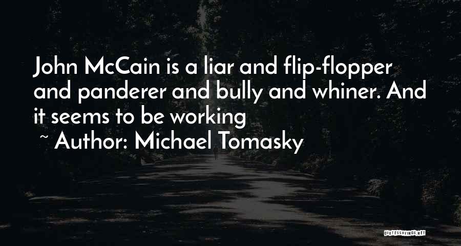 Michael Tomasky Quotes 1094525