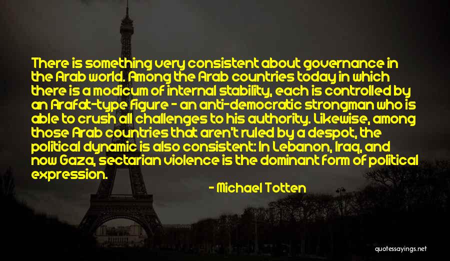 Michael Totten Quotes 1694254