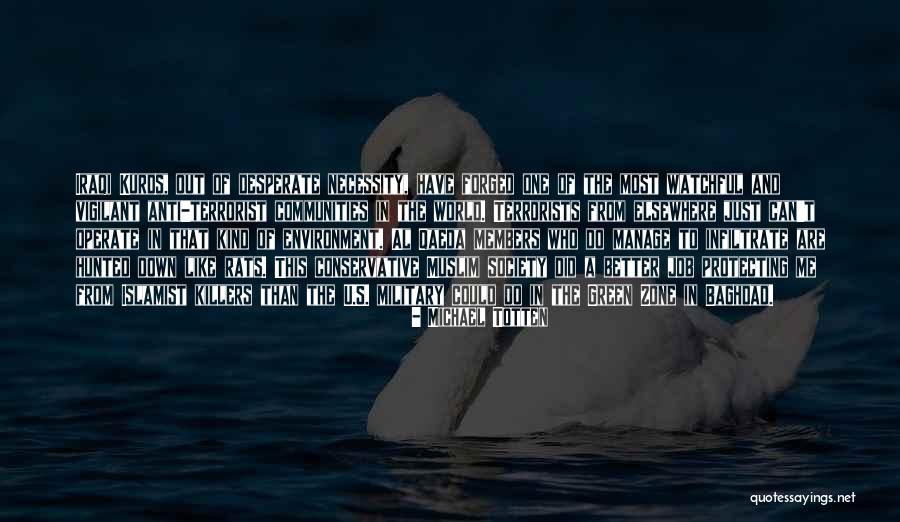 Michael Totten Quotes 1905083 Michael Totten Quotes 1905083