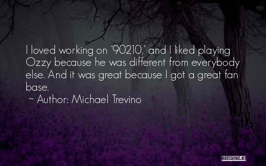 Michael Trevino Quotes 233240