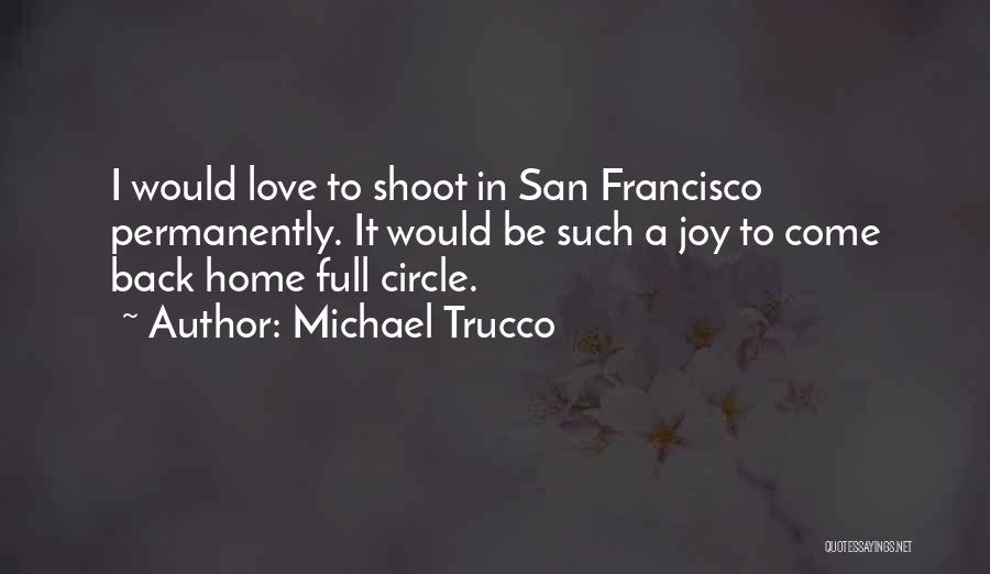 Michael Trucco Quotes 191961