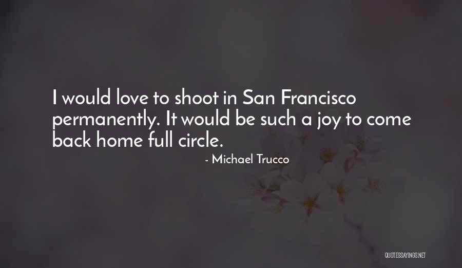 Michael Trucco Quotes 191961