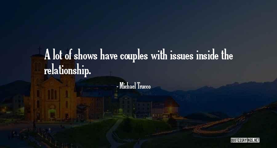 Michael Trucco Quotes 2176821 Michael Trucco Quotes 2176821