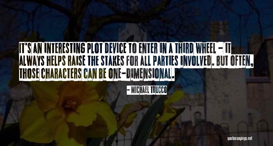 Michael Trucco Quotes 710725