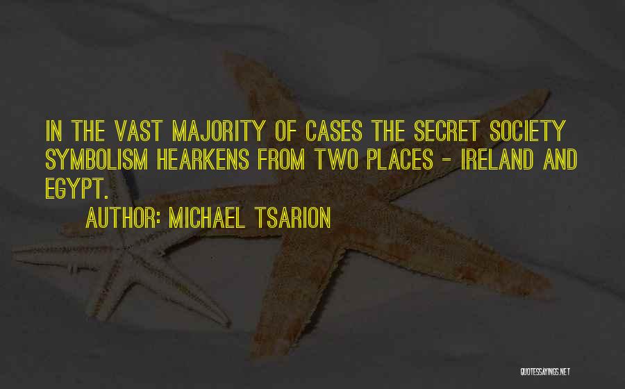 Michael Tsarion Quotes 2224303