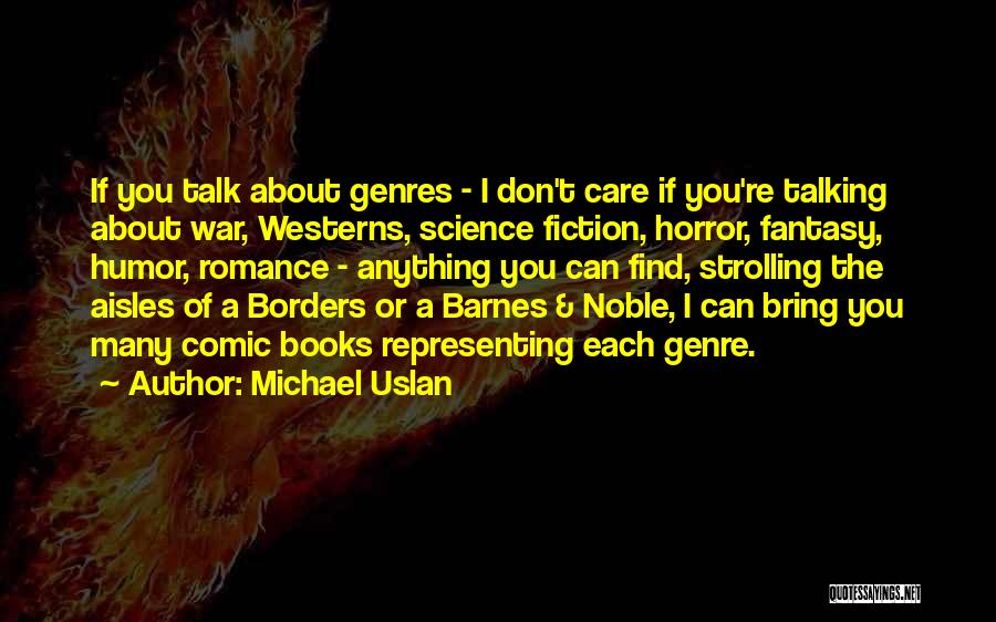 Michael Uslan Quotes 853662