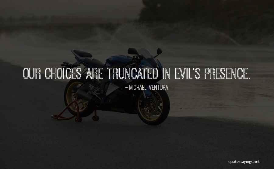 Michael Ventura Quotes 1546699 Michael Ventura Quotes 1546699