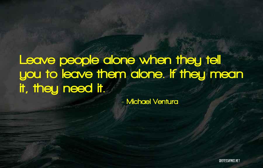 Michael Ventura Quotes 1562232 Michael Ventura Quotes 1562232