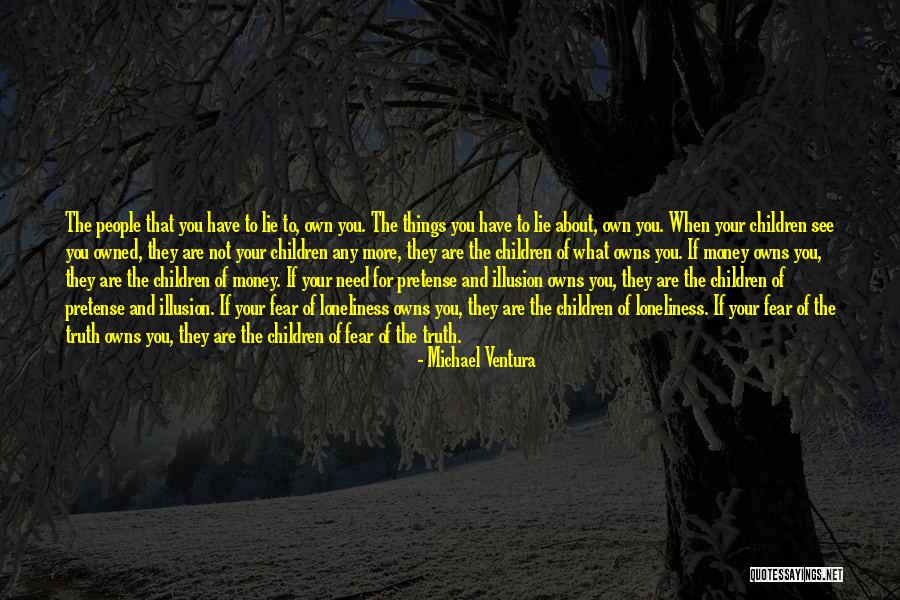 Michael Ventura Quotes 1758682 Michael Ventura Quotes 1758682