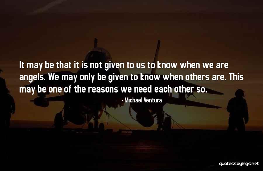 Michael Ventura Quotes 669377 Michael Ventura Quotes 669377
