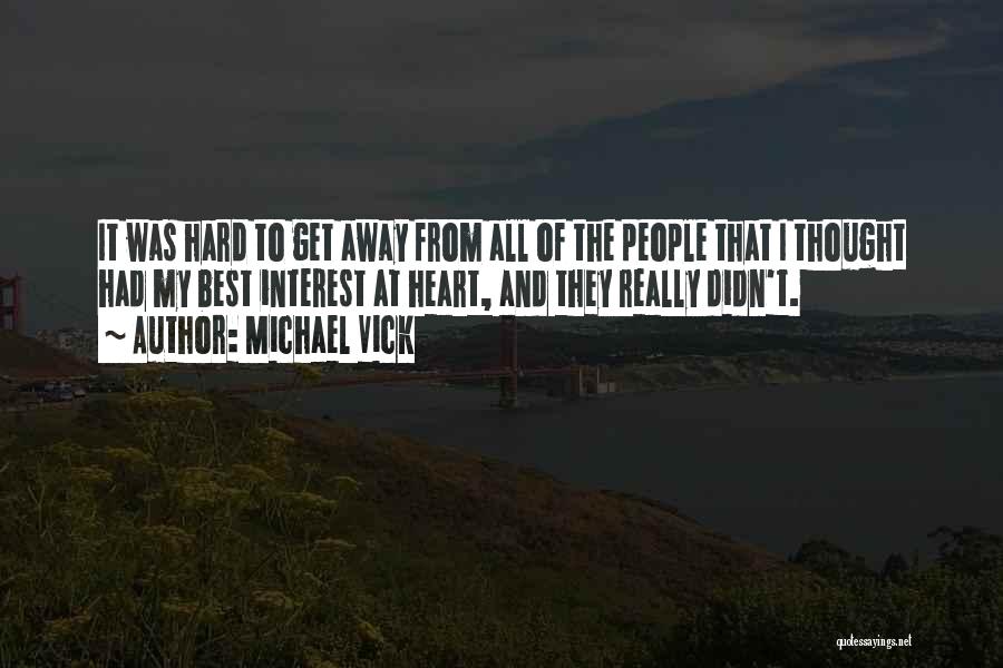 Michael Vick Quotes 410968