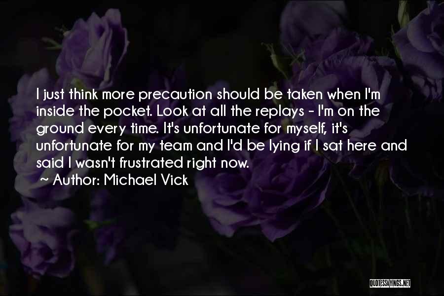 Michael Vick Quotes 723048