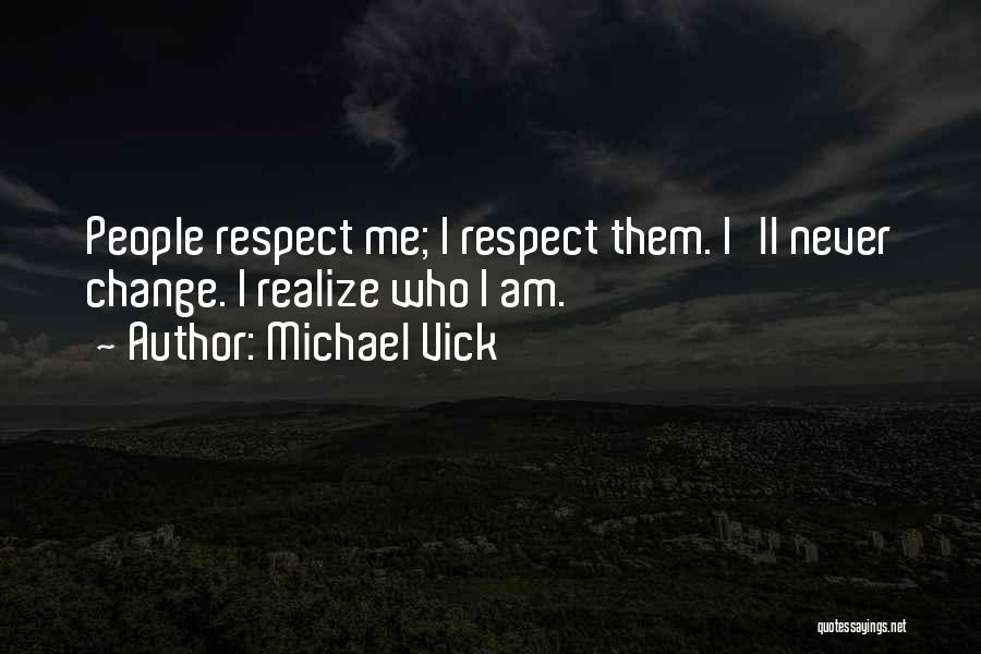 Michael Vick Quotes 956710