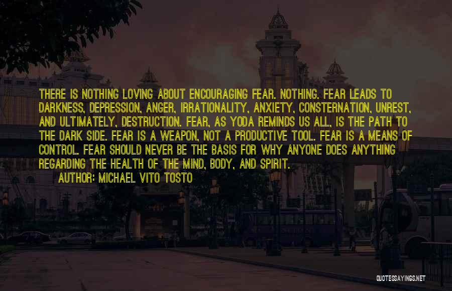 Michael Vito Tosto Quotes 1215053