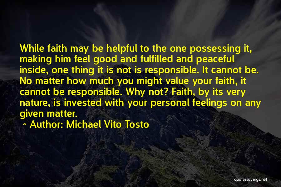 Michael Vito Tosto Quotes 1476801