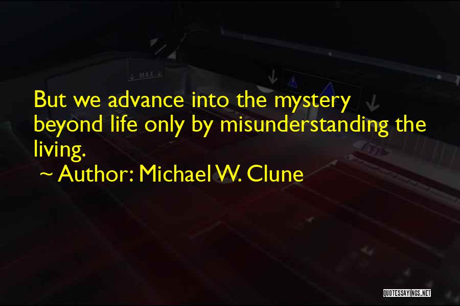 Michael W. Clune Quotes 1607078