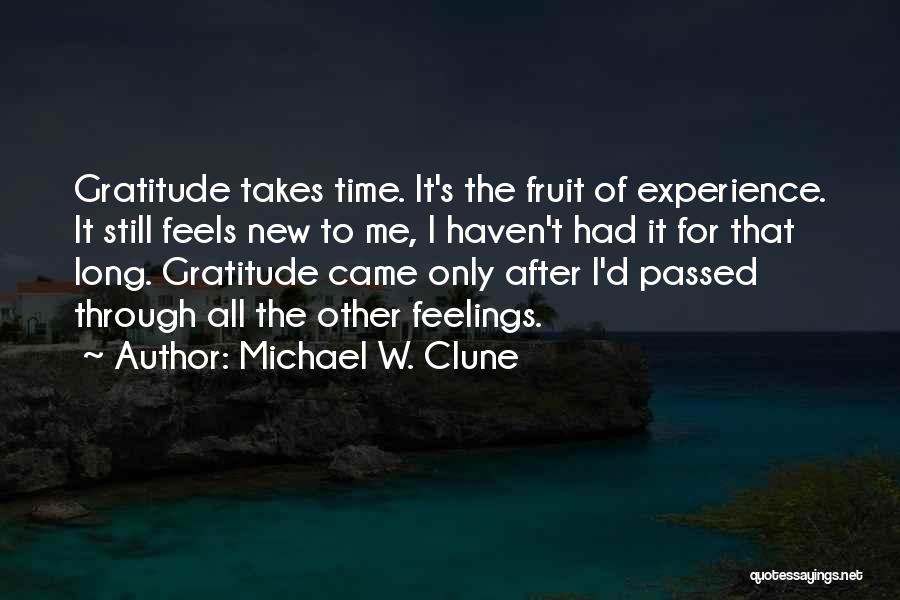 Michael W. Clune Quotes 481395