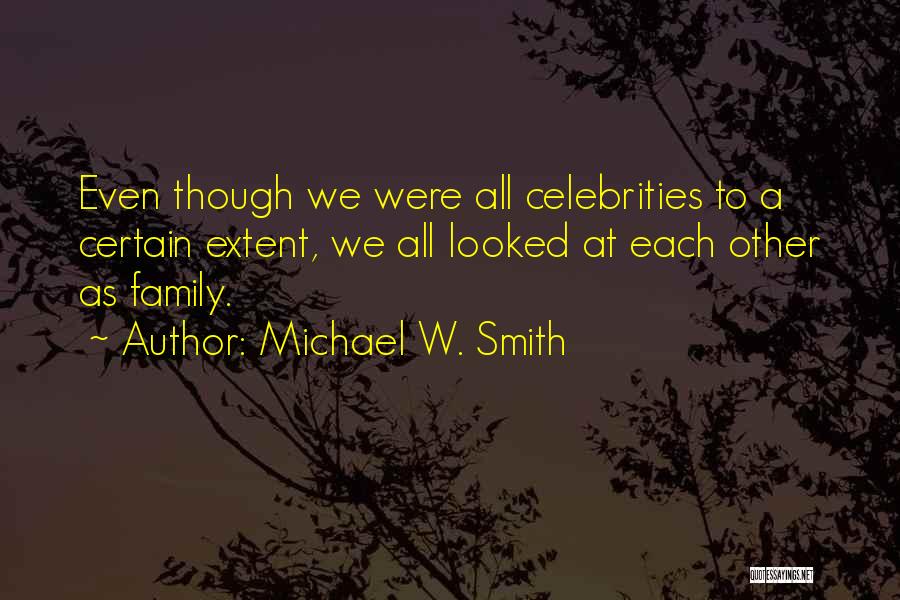 Michael W. Smith Quotes 1886403