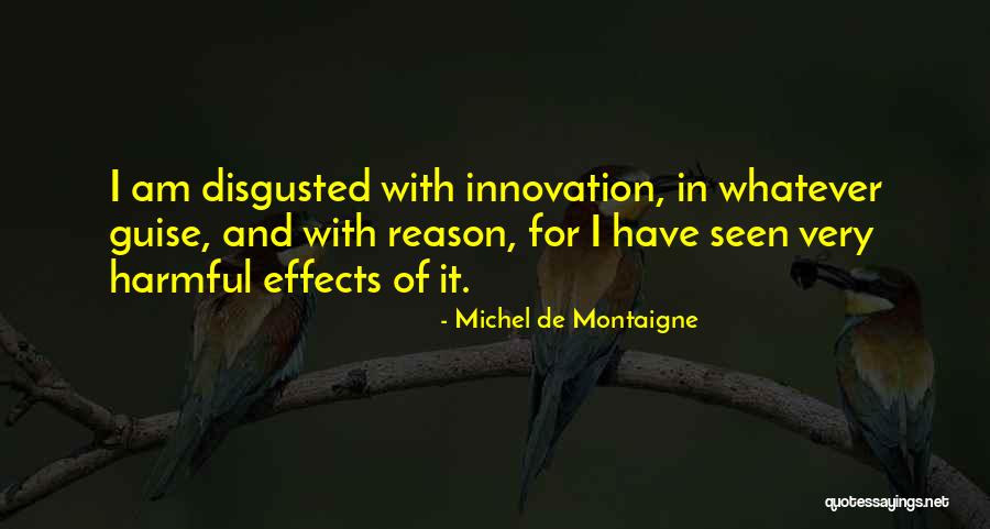 Michael Waddell Hunting Quotes By Michel De Montaigne Michael Waddell Hunting Quotes By Michel De Montaigne