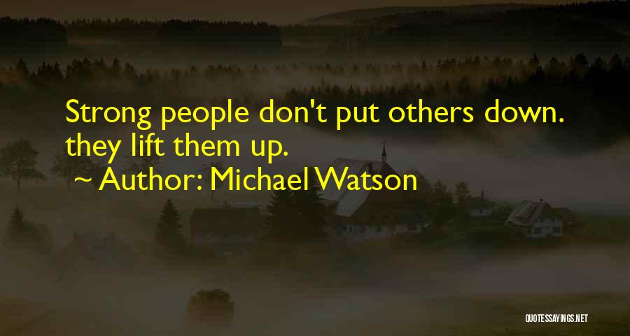 Michael Watson Quotes 1236772