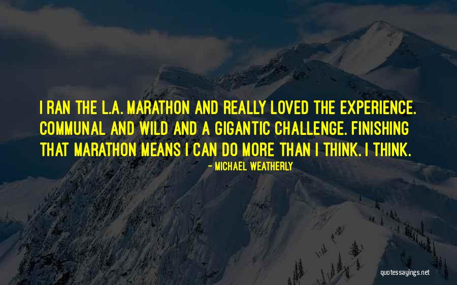 Michael Weatherly Quotes 1153565 Michael Weatherly Quotes 1153565