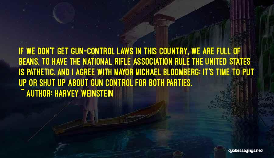 Michael Weinstein Quotes By Harvey Weinstein