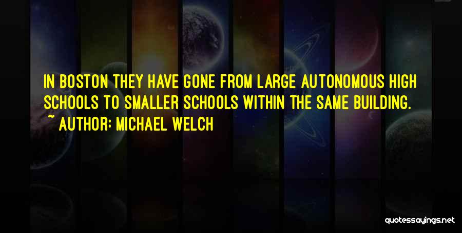 Michael Welch Quotes 1549447