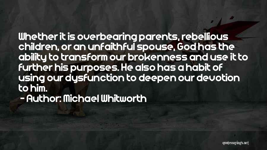 Michael Whitworth Quotes 1409773