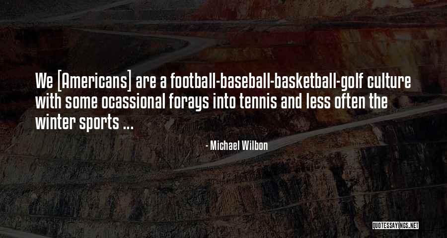 Michael Wilbon Quotes 1934228 Michael Wilbon Quotes 1934228