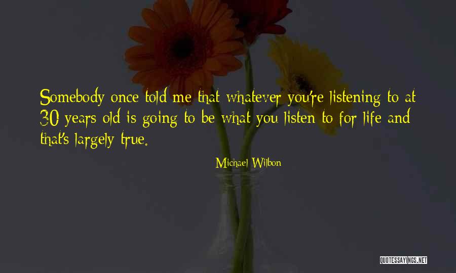 Michael Wilbon Quotes 885965 Michael Wilbon Quotes 885965