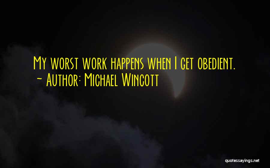 Michael Wincott Quotes 1178315