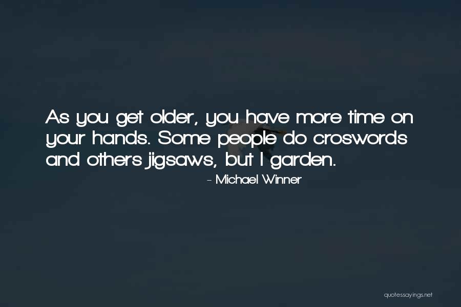 Michael Winner Quotes 1694010 Michael Winner Quotes 1694010