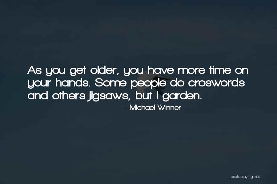 Michael Winner Quotes 1694010