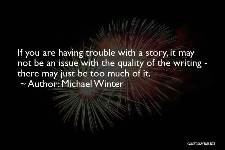 Michael Winter Quotes 1583745