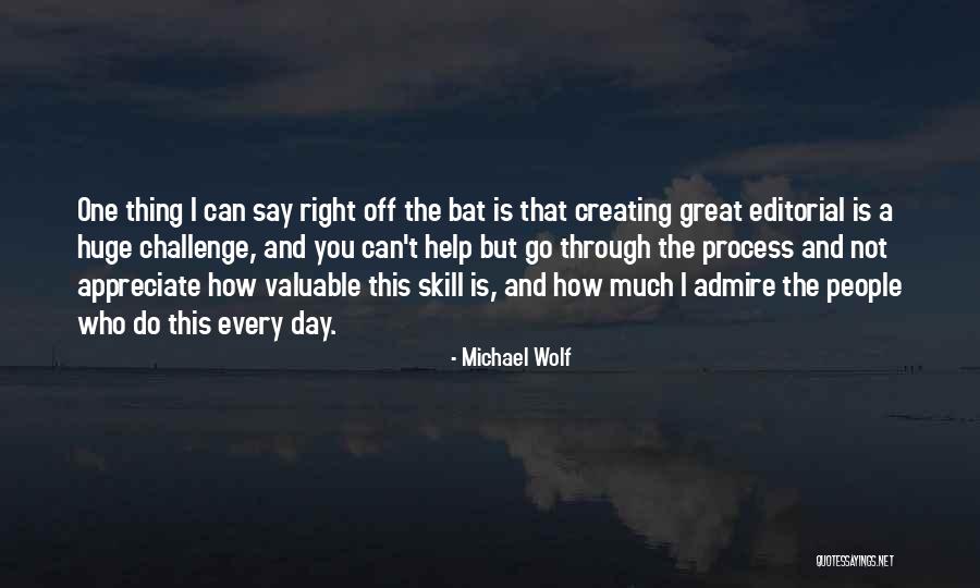 Michael Wolf Quotes 1143828