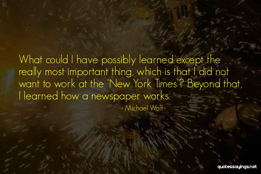 Michael Wolf Quotes 1254993 Michael Wolf Quotes 1254993