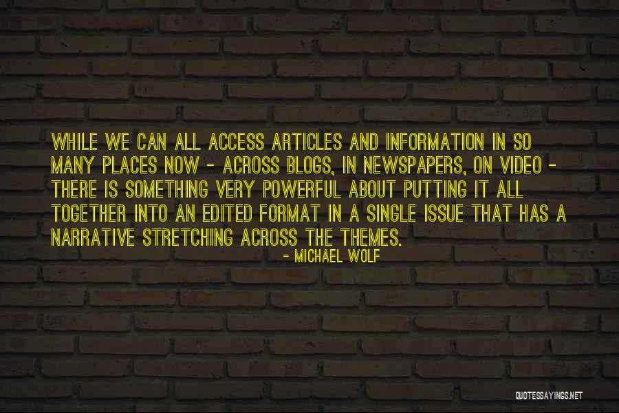 Michael Wolf Quotes 1836427 Michael Wolf Quotes 1836427