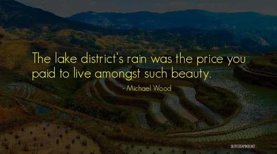 Michael Wood Quotes 1187591