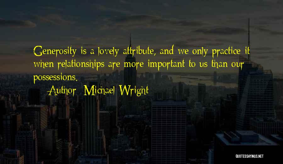 Michael Wright Quotes 147677