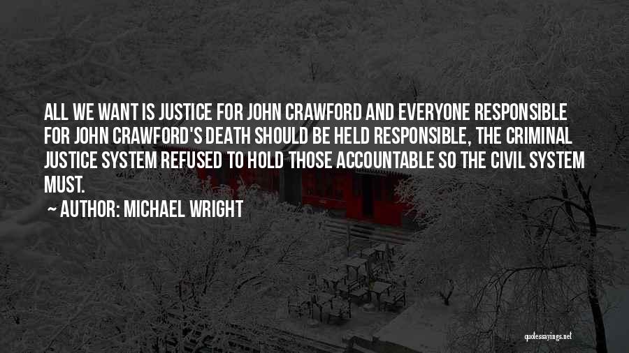 Michael Wright Quotes 264614