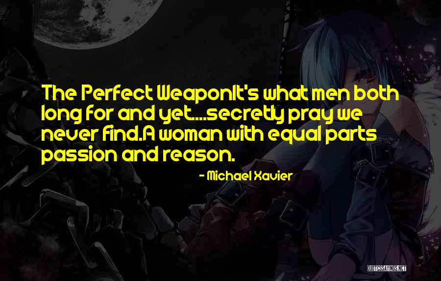 Michael Xavier Quotes 1052661